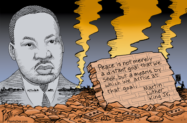 An illustrated portrait of Martin Luther King Jr. over a rubble-strewn landscape with smoke, and the quote "Peace is not merely a distant goal that we seek, but the means by which we arrive at that goal."